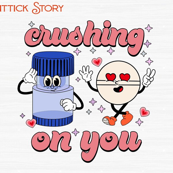 Crushing On You Nurse Valentine Png, Happy Valentine Nurse Png, Valentine Day Png, Nurse Png, ICU Nurse Png, ER Nurse Png, NICU Nurse Png