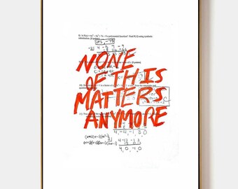 None of This Matters Anymore Poster, Retro Apartment Aesthetic Typography, Trendy, Funny Wall Art, Downloadable Digital Print