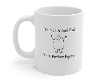 Não é um corpo do pai que é uma figura paterna canecas de <br> Crie Seu Próprio Produto! caneca de café | Presentes para o papai | Caneca engraçada