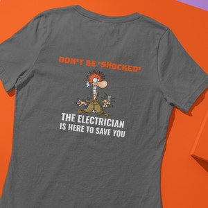 Don&#39;t Be Shocked, The Electrician is Here to Save You Unisex Heavy Cotton Tee