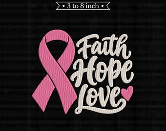 Faith Hope Love Pink Ribbon Breast Cancer PES DST JEF Machine Embroidery File