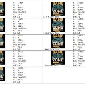 Peut inclure: Une fiche de motifs de broderie num&eacute;rique pr&eacute;sentant un graphique Game Zone avec une ic&ocirc;ne de manette de jeu vid&eacute;o et une barre de chargement. Le tableau liste neuf variantes allant de 3 &agrave; 8 pouces de hauteur, avec le nombre de points.