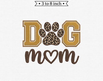 Dog Mom Leopard Print Paw Varsity Letters PES DST JEF Machine Embroidery File