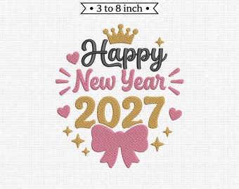 Happy New Year 2027 Crown Bow Pink Gold PES DST JEF Machine Embroidery File
