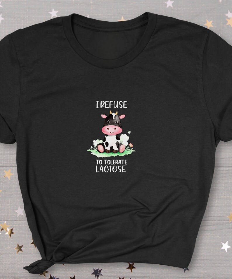 Lactose Intolerant Shirt, Lactose Intolerance Tshirt, Meme Funnies