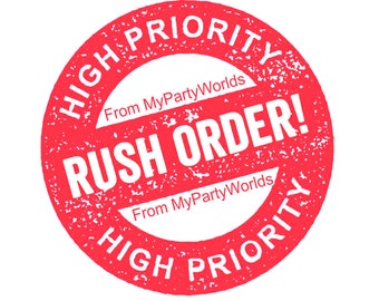 Rush order service. Your order will be fulfilled and shipped within 24 hours.