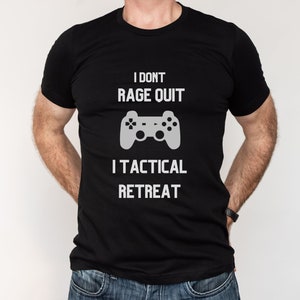 I don't rage quit I tactial retreat | Greeting Card