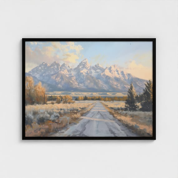 Grand Teton National Park Painting, Western Decor, Mountain Print, Nature Wall Decor Grand Teton Road Painting Mountainscape Wall Decor