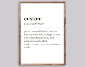 Digital Download Custom Definition Print