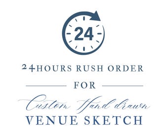 24 Hour Rush Order for Venue Sketch | Express Delivery Add-on | Fast Turnaround for Custom Wedding Venue Illustration Drawing