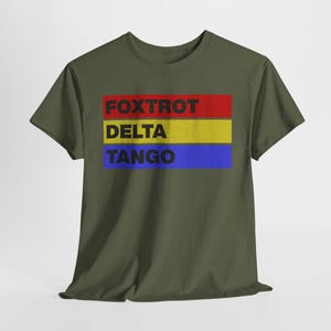 T-shirt FDT Protest, T-shirt graphique Foxtrot Delta Tango, Chemise à déclaration politique anti-Trump, Coupe unisexe