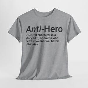 Anti Hero Definition T Shirt, Funny Dictionary Graphic Tee, Sarcastic Villain Top, Book Lover Gift, Film Nerd Unisex Tshirt, Cool Casual
