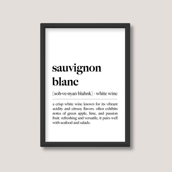 Sauvignon Blanc | Alcohol White Wine Definition Print | Minimalist Black and White Wall Art | A5 A4 A3