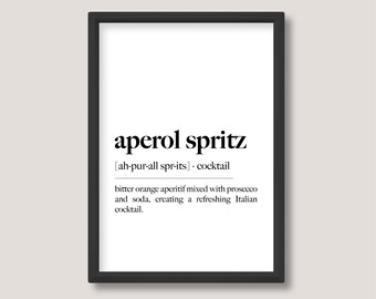 Aperol Spritz | Alcohol Cocktail Definition Print | Minimalist Black and White Wall Art | A5 A4 A3 | Unframed