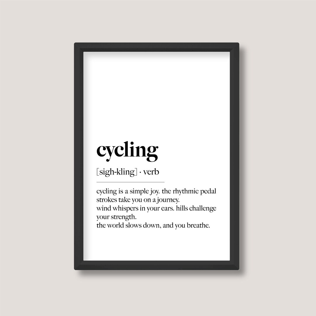 Cycling Definition Print Minimalist Black and White Wall Art A5 A4 A3 Etsy