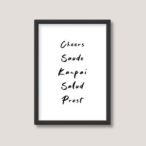 Cheers in Different Languages | Handwriting Quote Print | Minimalist Black and White Wall Art | A5 A4 A3 | Unframed