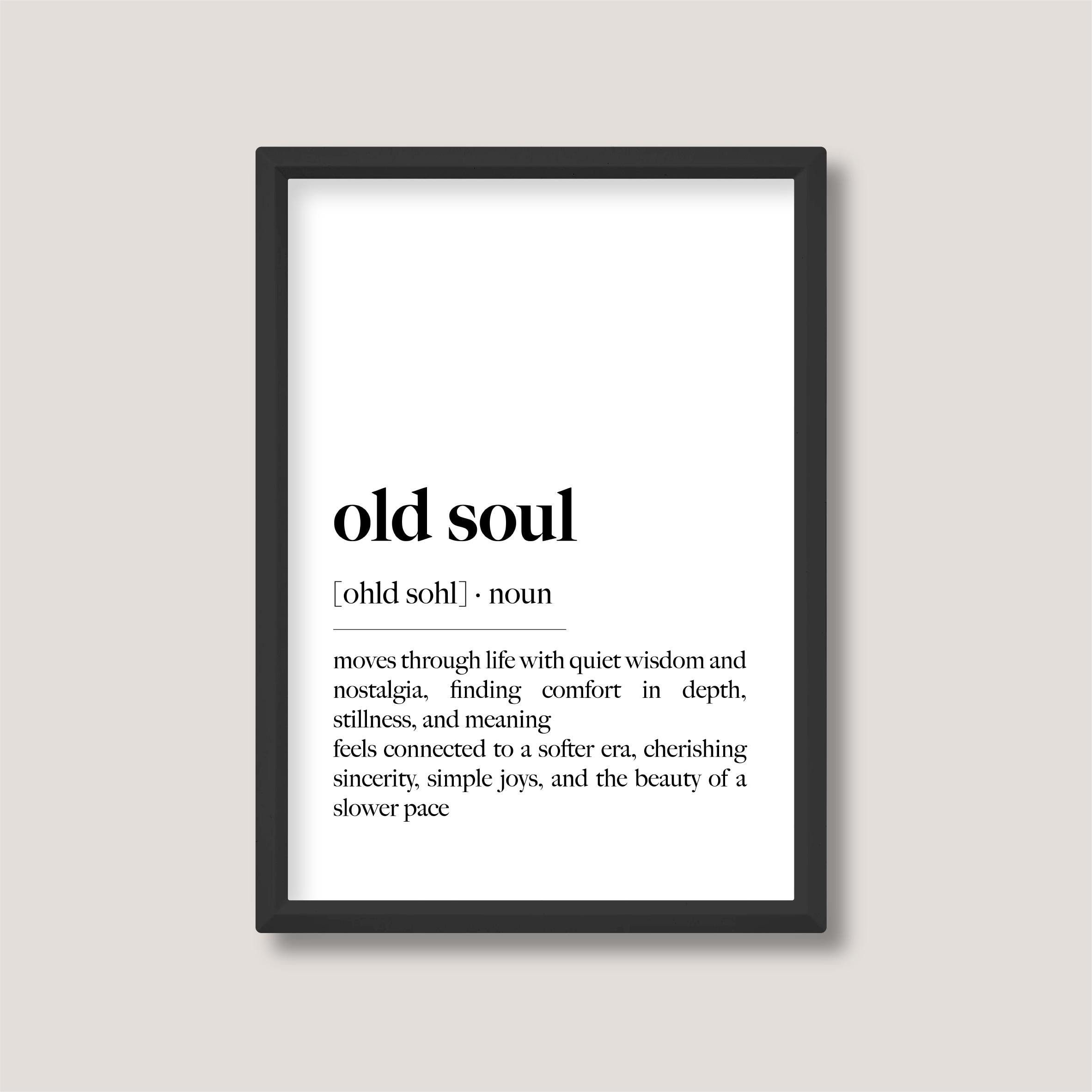 Buy Old Soul Quote Print Online In India - Etsy India, image size:2363x2363