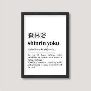 Shinrin Yoku | Japanese Word Definition Print | Minimalist Black and White Wall Art | A5 A4 A3 | Unframed