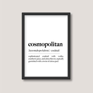 Cosmopolitan | Alcohol Cocktail Definition Print | Minimalist Black and White Wall Art | A5 A4 A3 | Unframed