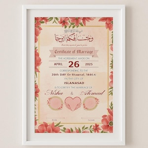 May include: A framed marriage certificate with floral accents. The certificate includes the date April 26, 2025, and the names Nisha & Ahmad. The design features red flowers and decorative text.