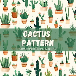 Cactus Seamless Digital Pattern | Desert-Inspired Cacti Design for DIY Projects, Cactus Digital Pattern, Seamless Cactus Design