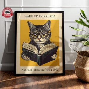 Cat Reading Poster - Wake Up and Read! - Vintage Cat Wall Art - Gift Quirky Cat Illustration, Retro Library Poster - Cat Reading Poster
