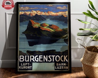 Bürgenstock Switzerland Vintage Travel Poster: Lake Lucerne, Swiss Alps Art Print