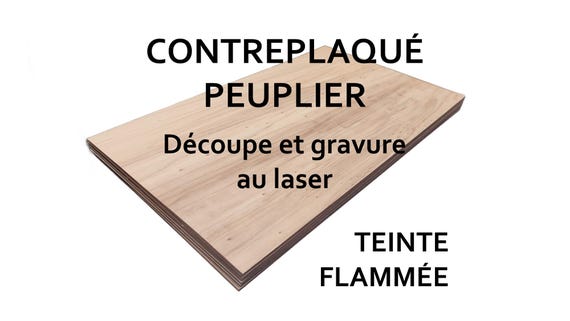 Plaque Contreplaqué Peuplier Flammé pour Découpe et Gravure Laser – Bois Naturel Créatif – Plusieurs Dimensions au Choix