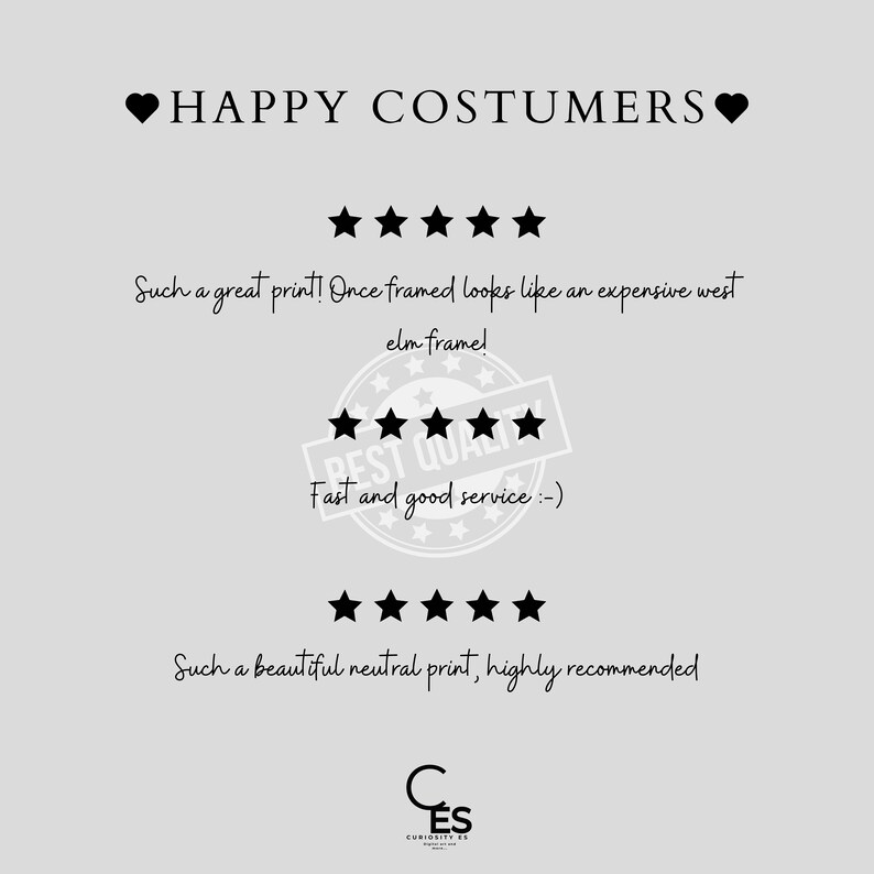 May include: Five-star reviews for a print. The text reads "Such a great print! Once framed looks like an expensive west elm frame!"  "Fast and good service :-)"  "Such a beautiful neutral print, highly recommended."