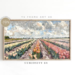 Puede incluir: Una pintura de un campo de tulipanes rosas y amarillos con un cielo nublado en el fondo. La pintura está enmarcada en un marco de madera claro. El texto "TV FRAME ART 4K" y "CURIOSITY ES" son visibles debajo de la pintura.