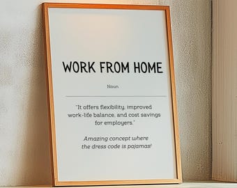 Work From Home Typography Print, Funny Office Wall Art (Digital Download)