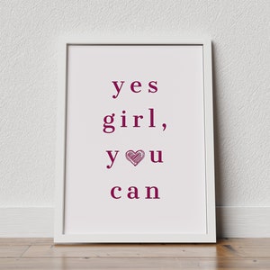 affirmatie kunst aan de muur, yes girl you can, esthetisch roze huisdecor, trendy retroprint, kunst aan de muur vrouwen empowerment, feministische kunstafdrukken