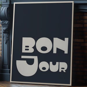 Bonjour Print, Modern Bold Typography Poster, French Word Art Print, Bonjour Typography Print, French quote,Bonjour art,French Kitchen Print