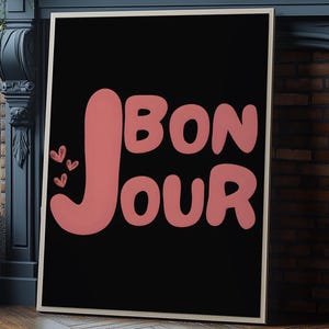 Bonjour Print, Modern Bold Typography Poster, French Word Art Print, Bonjour Typography Print, French quote,Bonjour art,French Kitchen Print