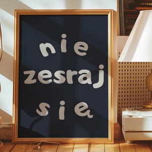 Nie Zesraj Się, Polski plakat, Funny Polish Quote Wall Art, Sarcastic Typography Poster, Polish Meme Print, oryginal polish poster, plakat