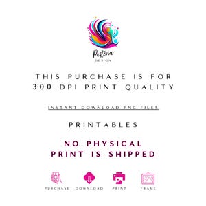 Puede incluir: Un dise&ntilde;o digital con el logotipo de Posteria Design, un remolino abstracto colorido. El texto incluye "THIS PURCHASE IS FOR 300 DPI PRINT QUALITY", "INSTANT DOWNLOAD PNG FILES" y "PRINTABLES". La imagen tambi&eacute;n indica "NO PHYSICAL PRINT IS SHIPPED".