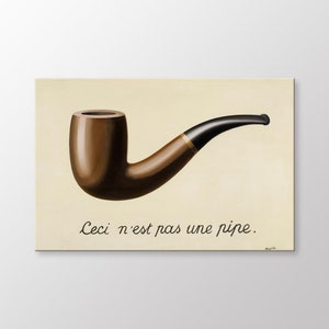The Treachery of Images by René Magritte – Ceci n’est pas une pipe Canvas Print, Surreal Wall Art