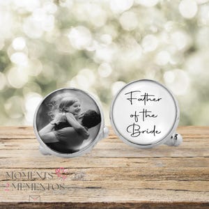 Father of The Bride Wedding Day Photo Cufflinks - Wedding Cufflinks - Custom Cufflinks - Any Photo Upload Cufflinks - Funeral Cufflinks