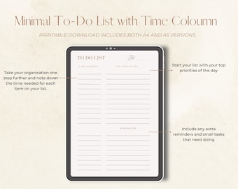 Puede incluir: Una plantilla de lista de tareas imprimible en la pantalla de una tableta. La lista incluye secciones para el tiempo necesario, las principales prioridades y los recordatorios. El texto "Minimal To-Do List with Time Column" está en la parte superior de la imagen. El texto "Printable Download Includes Both A4 and A5 Versions" está debajo del título.
