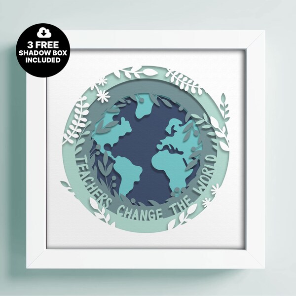 Teachers Change The World Shadow Lightbox 3D, 3D World Template, Multilayer Teacher Gift Dxf, Cricut Shadow Box, Teacher Gift Papercut