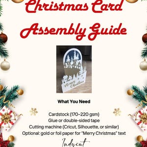 May include: A Christmas Card Assembly Guide with festive decorations. The image features a pop-up Christmas card with a winter village scene. Text includes "Christmas Card Assembly Guide" and "What You Need". The card requires cardstock, glue, and a cutting machine.