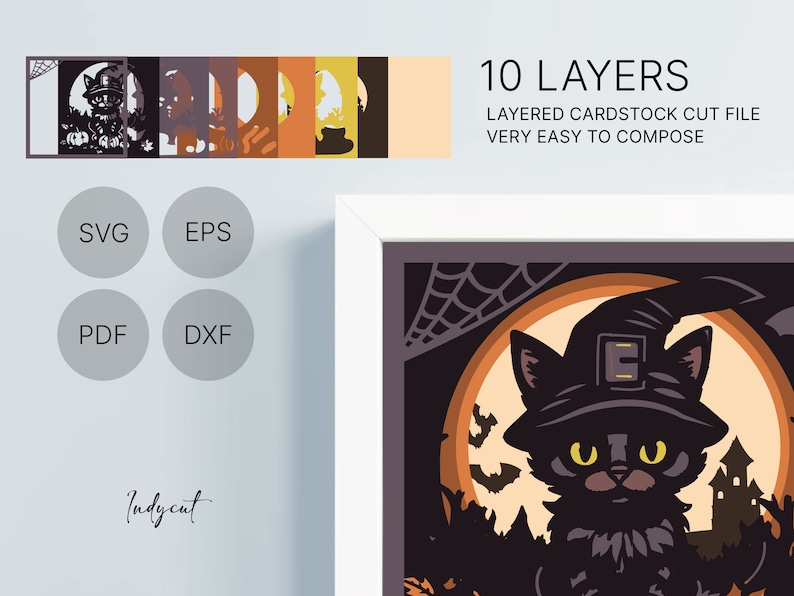 May include: A layered cardstock cut file featuring a black cat wearing a witch hat, with the text "10 LAYERS" and file type options: SVG, EPS, PDF, and DXF. The design has a Halloween theme with pumpkins, bats, and a haunted house.
