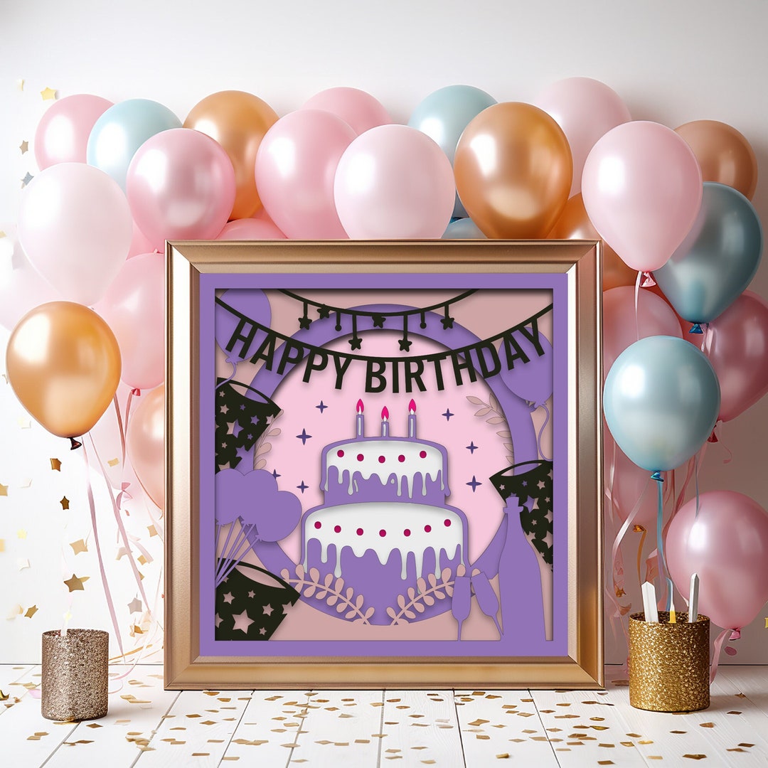 Happy Birthday Shadow Box 3D Birthday Template Multilayer Etsy