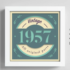 Regalo de cumpleaños de 1957, caja de sombras de cumpleaños 3D, año de nacimiento, caja de sombras con todas las piezas originales, regalo de cumpleaños, archivo Cricut, plantilla Lightbox Svg