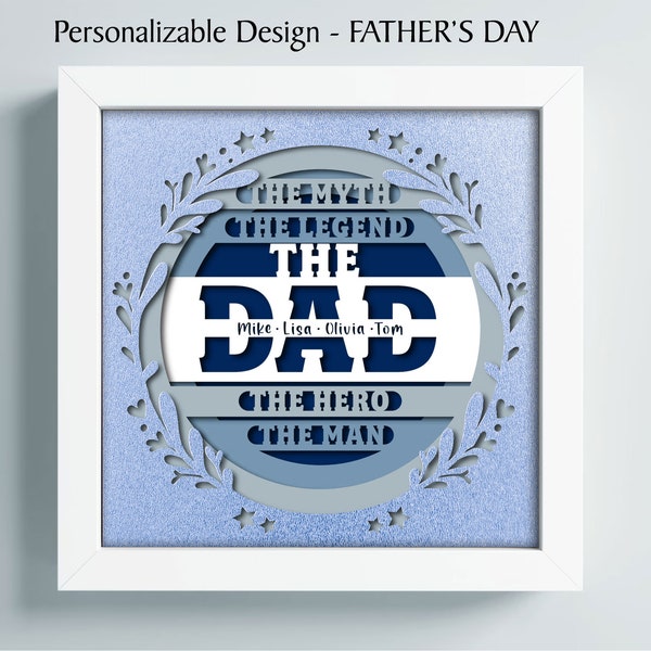 3D DAD Shadow Box with Custom Names, Fathers Day Shadow Box, Dad The Hero Layered Paper Art, Files For Cricut and Silhouette Svg Pdf Eps Dxf