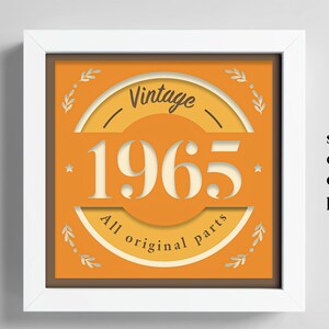 Caixa de Sombras 1965, Caixa de Sombras 3D para Aniversário, Ano de Nascimento, Caixa de Sombras com Todas as Peças Originais, Presente de Aniversário, Arquivo Cricut, Modelo Lightbox Svg