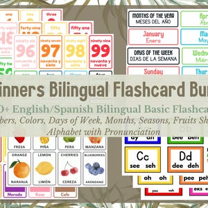 180+  Bilingual Spanish and English Beginner Learner Flashcards. Alphabet, Numbers, Days of Week, Months, Seasons, Colors, Shapes, Fruits