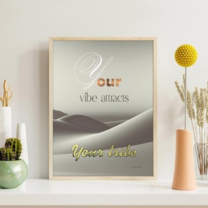 Your Vibe Attracts Your Tribe Print: Friendship Quote, Home Decor (Digital Download)