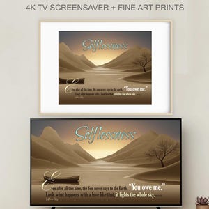 Puede incluir: Una impresión artística enmarcada y un protector de pantalla de TV 4K que presenta un paisaje sereno con un lago, montañas y un bote. La obra de arte muestra la palabra "Selflessness" y una cita sobre el amor y el cielo.