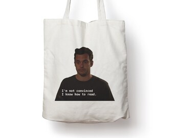 I'm not convinced New Girl TV Show Cotton Tote Bag